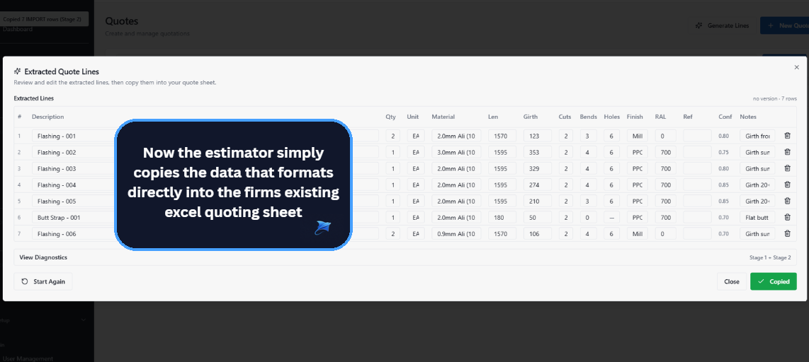 Extracted quote lines table ready to copy straight into the firm's existing Excel quoting sheet